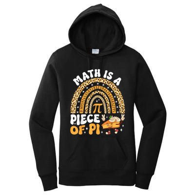 Funny Rainbow Math Is A Piece Of Pi Teacher Pi Day 3.14 Pie Women's Pullover Hoodie