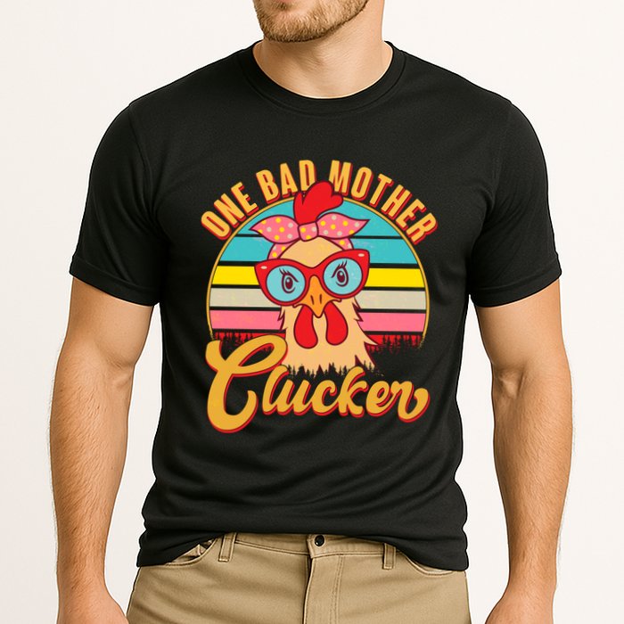 Funny Retro Mothers Day One Bad Mother Clucker Chicken Performance Shirt