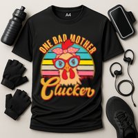 Funny Retro Mothers Day One Bad Mother Clucker Chicken Performance Shirt