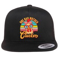 Funny Retro Mothers Day One Bad Mother Clucker Chicken Flatbill Hat