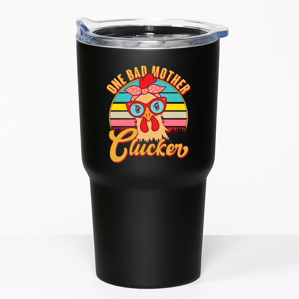 Funny Retro Mothers Day One Bad Mother Clucker Chicken Tumbler