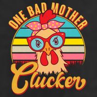 Funny Retro Mothers Day One Bad Mother Clucker Chicken Golf Towel