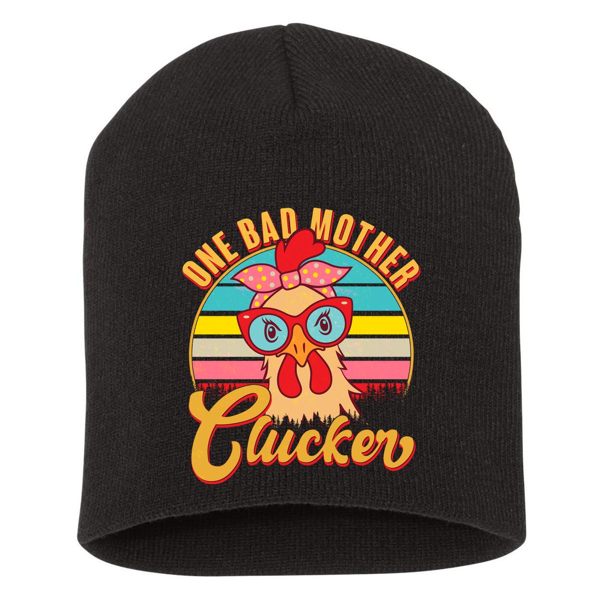 Funny Retro Mothers Day One Bad Mother Clucker Chicken Short Acrylic Beanie