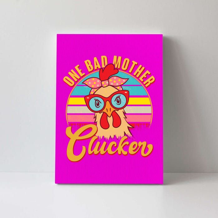 Funny Retro Mothers Day One Bad Mother Clucker Chicken Canvas