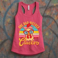 Funny Retro Mothers Day One Bad Mother Clucker Chicken Womens Tank Top