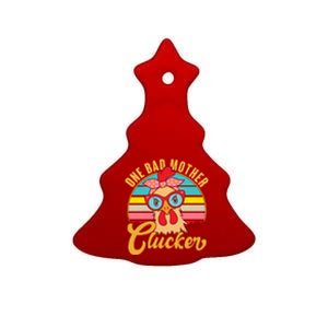 Funny Retro Mothers Day One Bad Mother Clucker Chicken Ceramic Tree Ornament