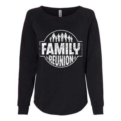 Family Reunion Meeting Gathering Families Family Gift Womens California Wash Sweatshirt