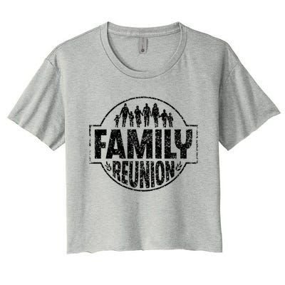 Family Reunion Meeting Gathering Families Family Gift Women's Crop Top Tee