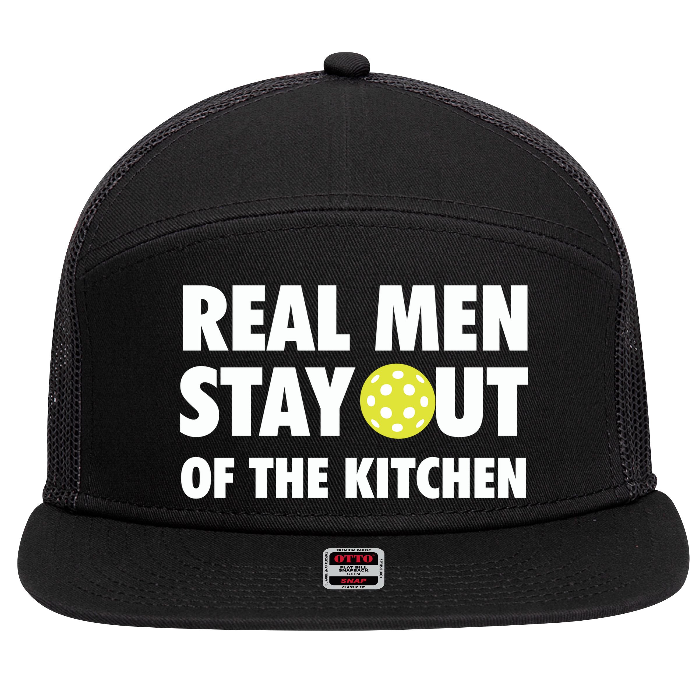 Funny Real Men Stay Out Of The Kitchen Pickleball 7 Panel Mesh Trucker Snapback Hat