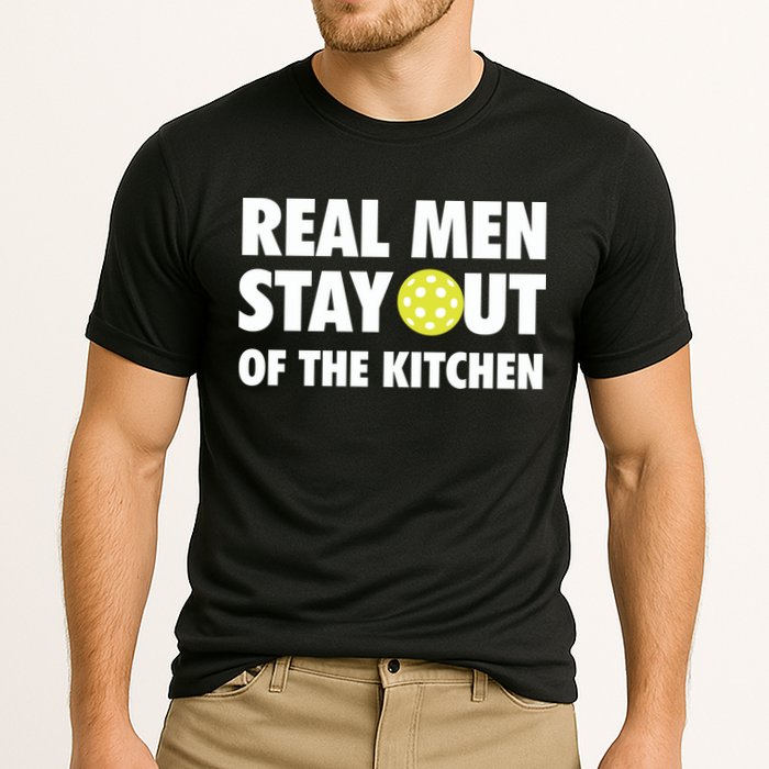 Funny Real Men Stay Out Of The Kitchen Pickleball Cooling Performance Crew T-Shirt