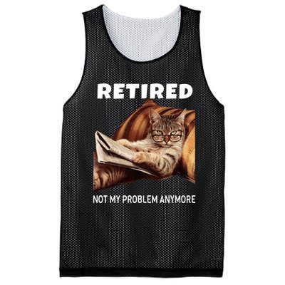 Funny Retired Not My Problem Anymore Gift Funny Cat Retirement Mesh Reversible Basketball Jersey Tank