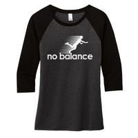 Funny Runner No Balance Women's Tri-Blend 3/4-Sleeve Raglan Shirt