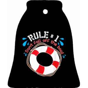 Funny Rule Number 1 Don't Fall off the Boat Holiday Cruise Ceramic Bell Ornament