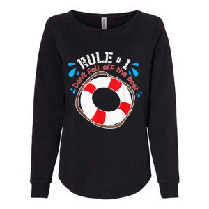 Funny Rule Number 1 Don't Fall off the Boat Holiday Cruise Womens California Wash Sweatshirt