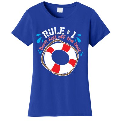 Funny Rule Number 1 Dont Fall Off The Boat Holiday Cruise Gift Women's T-Shirt