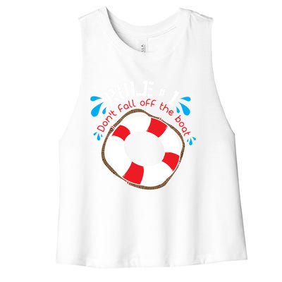 Funny Rule Number 1 Dont Fall Off The Boat Holiday Cruise Gift Women's Racerback Cropped Tank