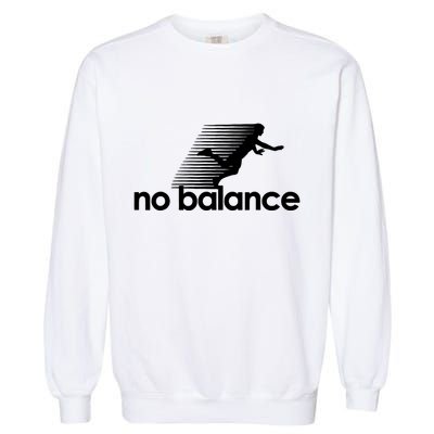 Funny Runner No Balance Garment-Dyed Sweatshirt