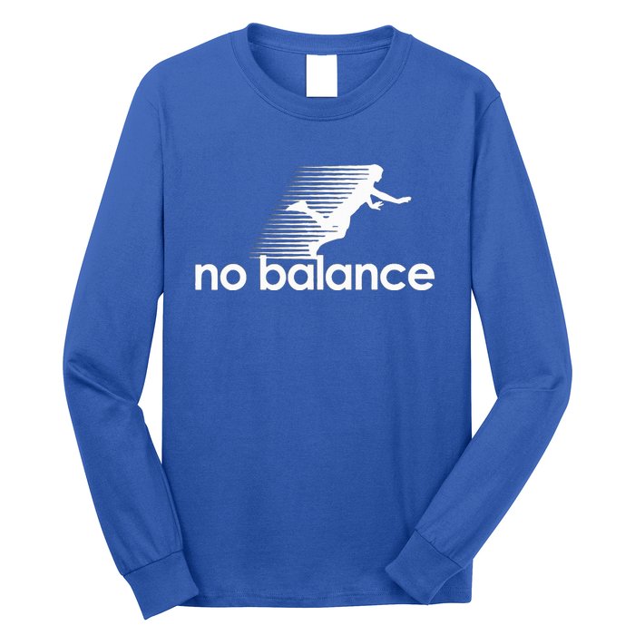 Funny Runner no balance  Long Sleeve Shirt