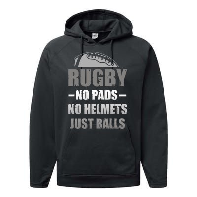 Funny Rugby No Pads No Helmets Just Balls Fan Gift Performance Fleece Hoodie