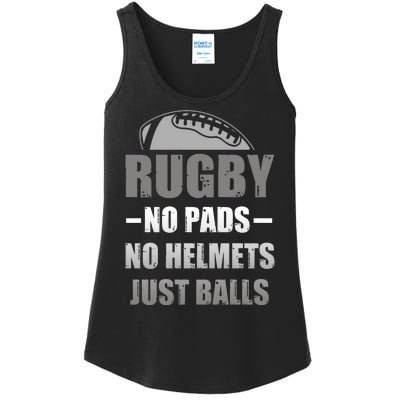 Funny Rugby No Pads No Helmets Just Balls Fan Gift Ladies Essential Tank