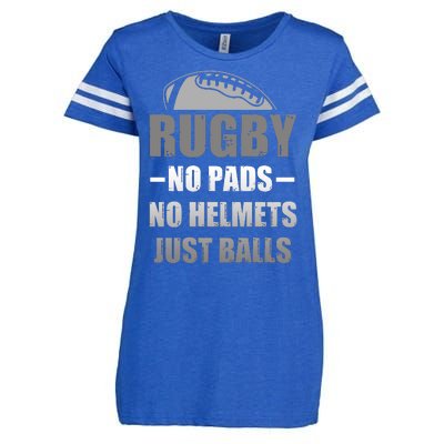 Funny Rugby No Pads No Helmets Just Balls Fan Gift Enza Ladies Jersey Football T-Shirt