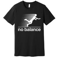 Funny Runner No Balance Premium T-Shirt