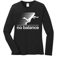 Funny Runner No Balance Ladies Long Sleeve Shirt