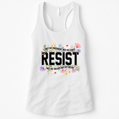 Floral Resist Not My President Antitrump Womens Tank Top