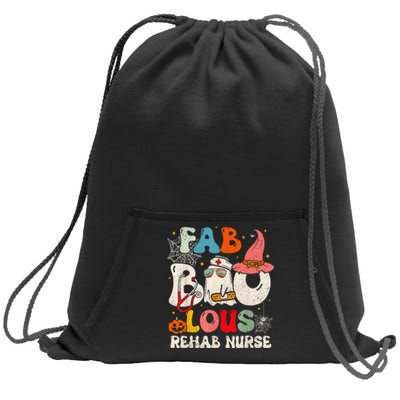 Faboolous Rehab Nurse Groovy Cute Halloween Spooky Season Sweatshirt Cinch Pack Bag