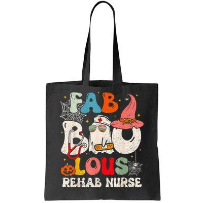 Faboolous Rehab Nurse Groovy Cute Halloween Spooky Season Tote Bag