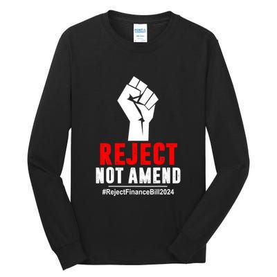 Funny Reject Not Amend Reject Finance Bill 2024 Gift Tall Long Sleeve T-Shirt