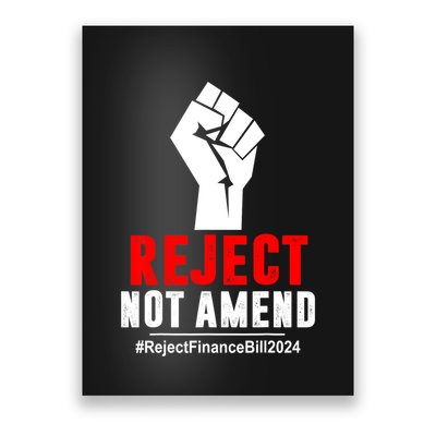 Funny Reject Not Amend Reject Finance Bill 2024 Gift Poster