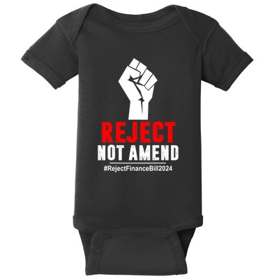 Funny Reject Not Amend Reject Finance Bill 2024 Gift Baby Bodysuit