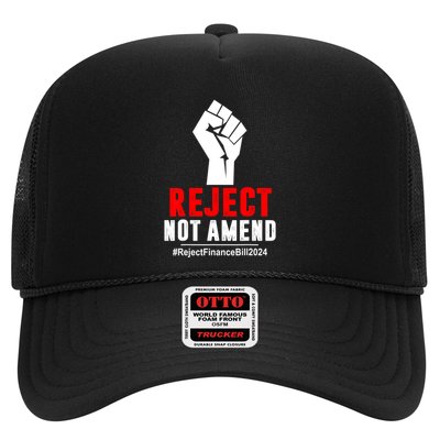 Funny Reject Not Amend Reject Finance Bill 2024 Gift Trucker Hat