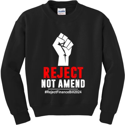 Funny Reject Not Amend Reject Finance Bill 2024 Gift Kids Sweatshirt