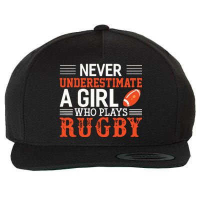 Funny Rugby Never Underestimate A Girl Who Plays Rugby Wool Snapback Cap