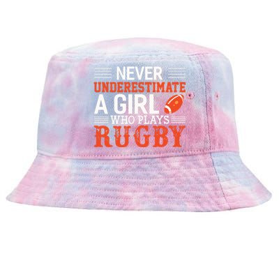 Funny Rugby Never Underestimate A Girl Who Plays Rugby Tie-Dyed Bucket Hat