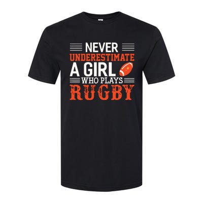 Funny Rugby Never Underestimate A Girl Who Plays Rugby Softstyle® CVC T-Shirt