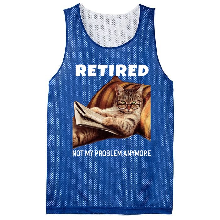 Funny Retired Not My Problem Anymore Gift Funny Cat Retirement Gift Mesh Reversible Basketball Jersey Tank