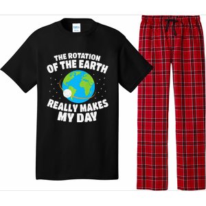 Funny Rotation Of Earth Day Joke Science Pajama Set