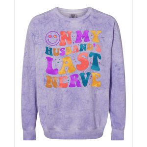 Funny Retro On My Husband's Last Nerve Colorblast Crewneck Sweatshirt