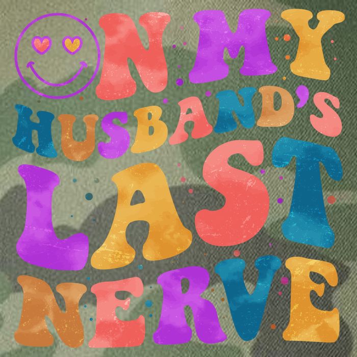 Funny Retro On My Husband's Last Nerve Legacy Tie Dye Trucker Hat