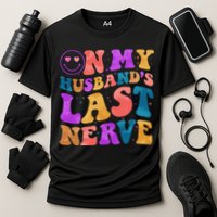 Funny Retro On My Husband's Last Nerve Performance Shirt