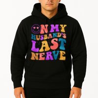 Funny Retro On My Husband's Last Nerve Hoodie