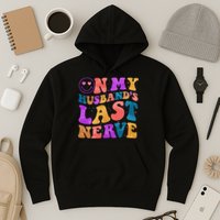 Funny Retro On My Husband's Last Nerve Hoodie