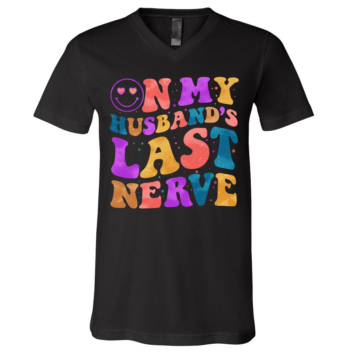 Funny Retro On My Husband's Last Nerve V-Neck T-Shirt