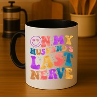 Funny Retro On My Husband's Last Nerve Mug