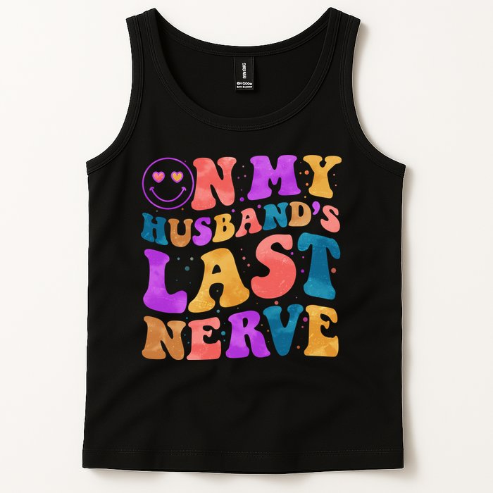 Funny Retro On My Husband's Last Nerve Tank Top