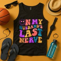 Funny Retro On My Husband's Last Nerve Tank Top