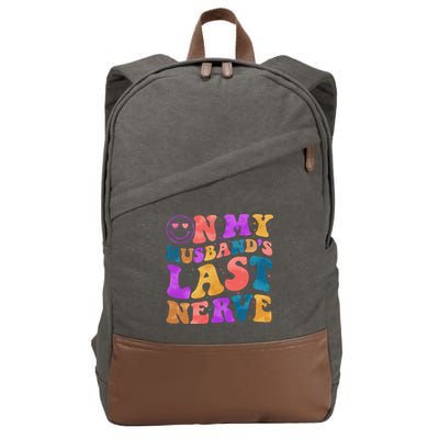 Funny Retro On My Husband's Last Nerve Cotton Canvas Backpack